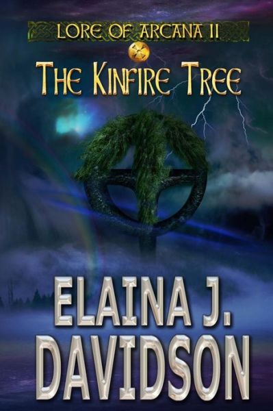 Cover for Elaina J Davidson · The Kinfire Tree (Paperback Book) (2015)