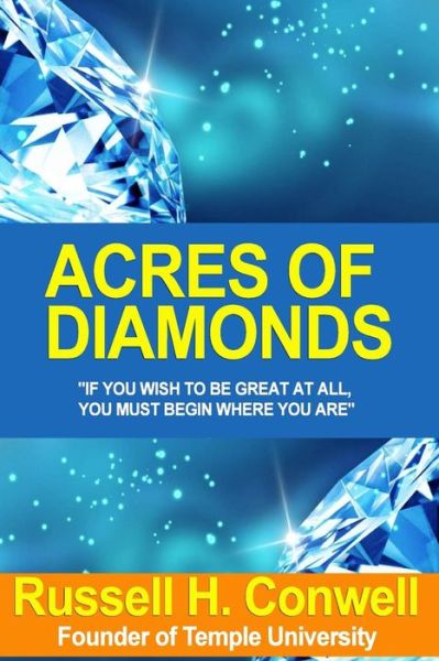 Cover for Russell H Conwell · Russell H. Conwell &amp; His Work...Acres of Diamonds (Paperback Book) (2008)