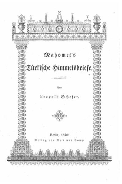 Cover for Leopold Schefer · Mahomet's turkische Himmelsbriefe (Paperback Book) (2016)