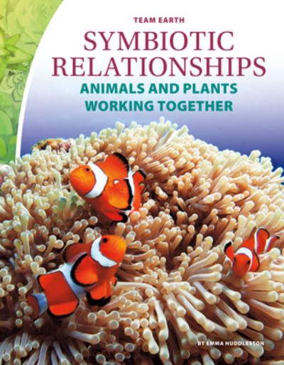 Cover for Emma Huddleston · Symbiotic Relationships (Hardcover Book) (2019)