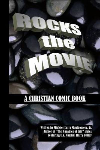 Cover for Larry Montgomery Sr · Rocks the Movie (Paperback Book) (2016)