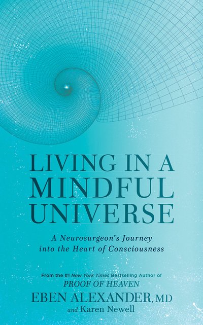 Living in a Mindful Universe - Eben Alexander - Musik - Brilliance Corporation - 9781543630022 - 2 oktober 2018