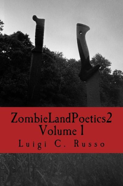 Cover for Luigi C Russo · Zombie Land Poetics 2 (Paperback Book) (2017)