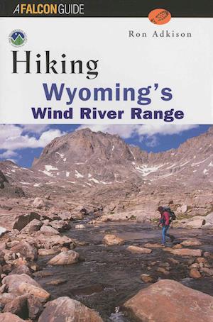 Cover for Ron Adkison · Hiking Wyoming's Wind River Range - Falcon Guides Hiking (MISC) (1996)