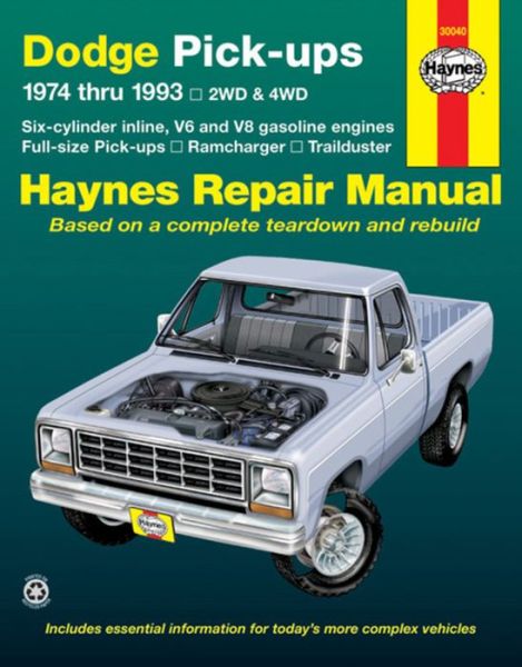 Cover for David Hayden · Dodge Pick-ups (74-93) Automotive Repair Manual - Haynes Automotive Repair Manuals (Paperback Book) [6 Rev edition] (1996)