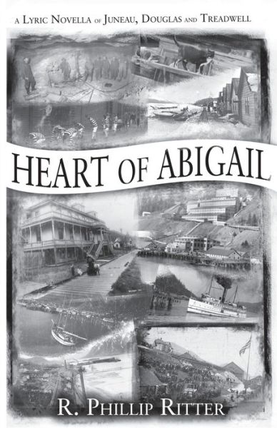 Cover for R. Phillip Ritter · Heart of Abigail (Paperback Book) (2009)