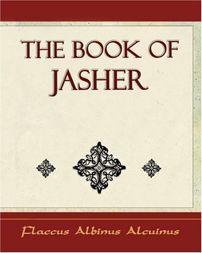 Cover for Flaccus Albinus Alcuinus · The Book of Jasher - 1887 - (Pocketbok) (2006)