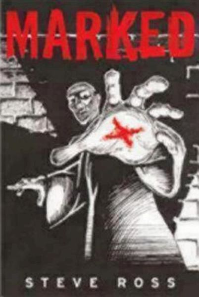 Cover for Steve Ross · Marked (Paperback Book) (2005)