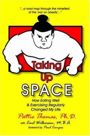 Cover for Pattie Thomas · Taking Up Space (Paperback Book) (2005)