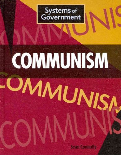 Cover for Sean Connolly · Communism (Systems of Government) (Hardcover Book) (2012)