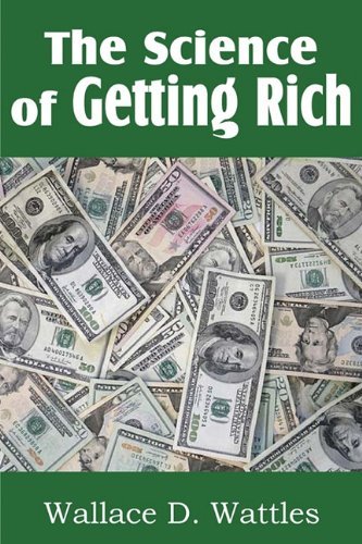 Cover for Wallace D. Wattles · The Science of Getting Rich (Paperback Book) (2011)