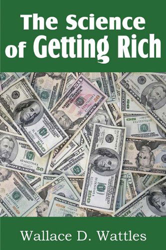 Cover for Wallace D. Wattles · The Science of Getting Rich (Pocketbok) (2011)