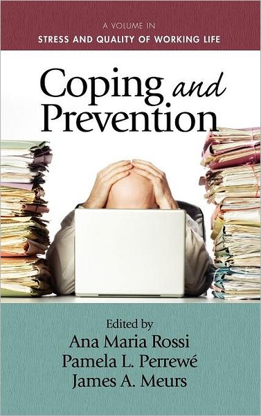 Coping and Prevention - Ana Maria Rossi - Books - Information Age Publishing - 9781617357022 - January 30, 2012