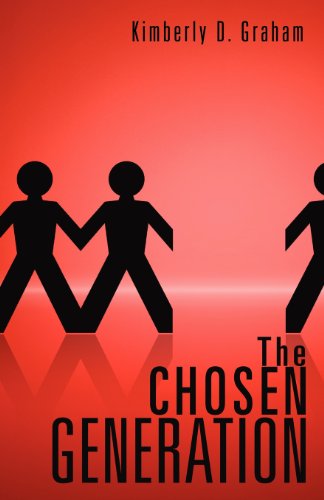 Cover for Kimberly D. Graham · The Chosen Generation (Paperback Book) (2011)
