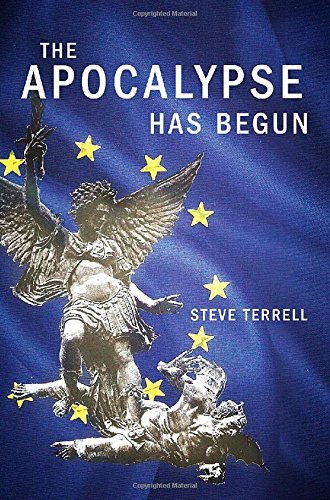 Cover for Steve Terrell · The Apocalypse Has Begun (Paperback Book) (2014)