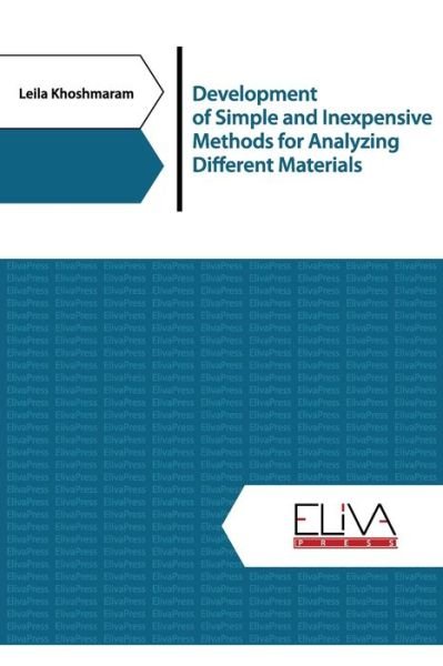 Cover for Leila Khoshmaram · Development of simple and inexpensive methods for analyzing different materials (Paperback Book) (2020)