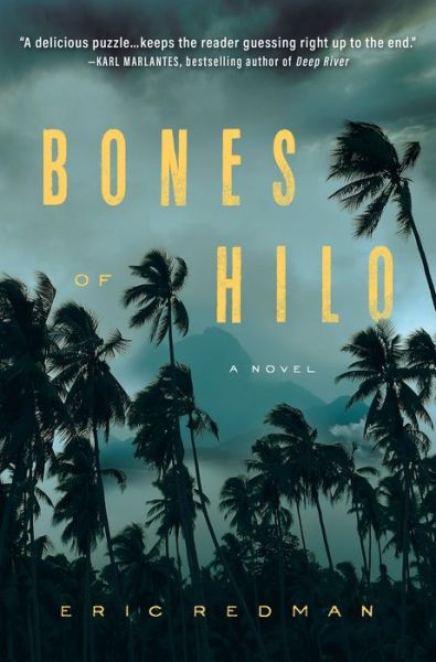 Cover for Eric Redman · Bones of Hilo: A Novel (Hardcover Book) (2021)