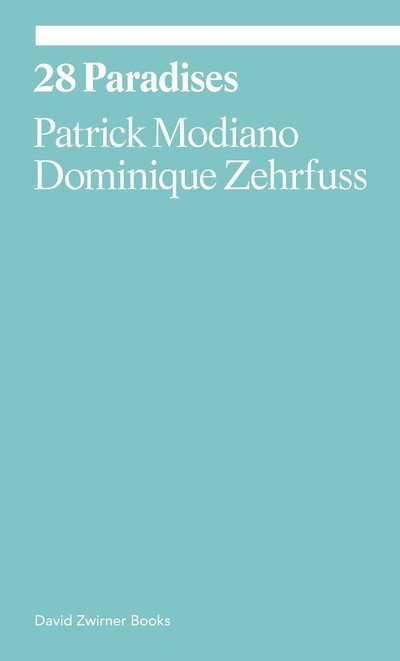 Cover for Patrick Modiano · 28 Paradises - Ekphrasis (Paperback Bog) (2019)
