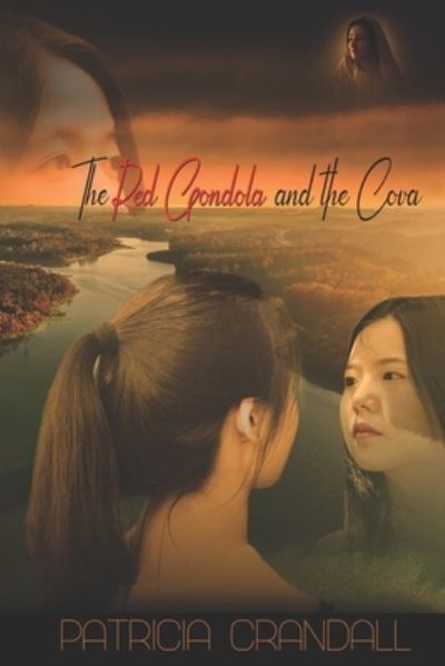 Cover for Patricia Crandall · The Red Gondola and the Cova (Paperback Book) (2020)