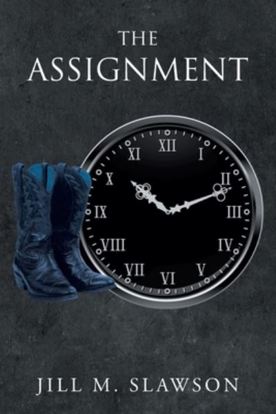 Cover for Jill M Slawson · The Assignment (Paperback Book) (2022)