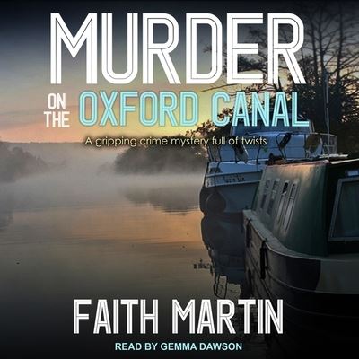 Cover for Faith Martin · Murder on the Oxford Canal (CD) (2018)