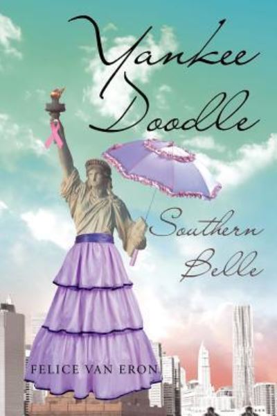 Cover for Felice Van Eron · Yankee Doodle (Paperback Book) (2017)