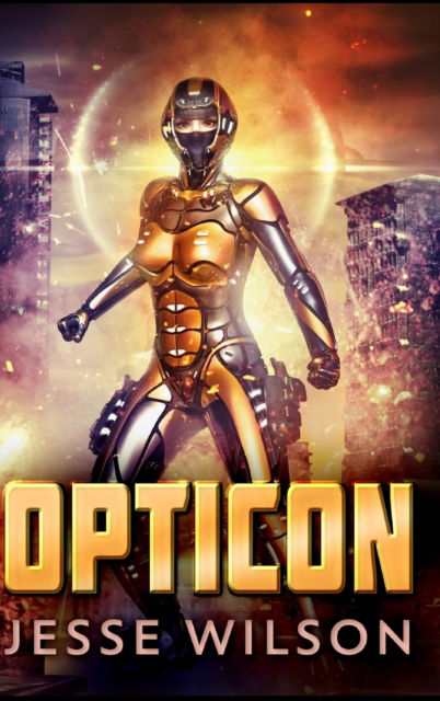 Cover for Jesse Wilson · Opticon (Hardcover Book) (2021)