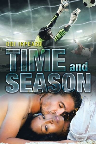 Cover for Odi Ikpeazu · Time and Season (Paperback Book) (2019)