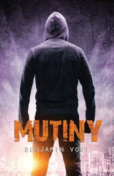 Cover for Benjamin Vogt · Mutiny (Paperback Book) (2019)