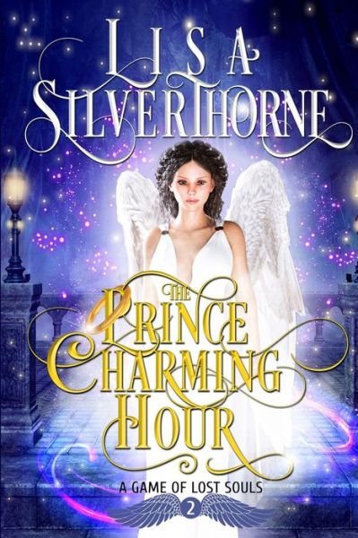 Cover for Lisa Silverthorne · The Prince Charming Hour (Paperback Book) (2021)