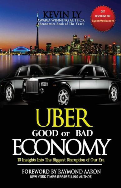 Cover for Kevin Ly · UBER - Good or Bad Economy (Paperback Book) (2016)