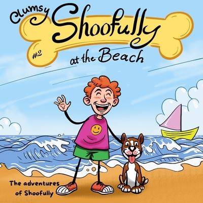 Cover for Sunshine Creations · Clumsy Shoofully at the Beach (Paperback Book) (2021)