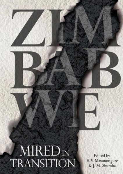 Cover for Eldred V Masunungure · Zimbabwe: Mired in Transition (Pocketbok) (2014)