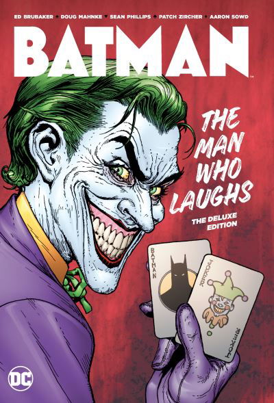 Cover for Ed Brubaker · Batman: The Man Who Laughs Deluxe Edition (Innbunden bok) (2020)