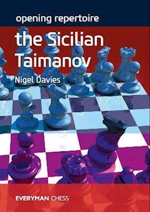 Cover for Nigel Davies · Opening Repertoire: The Sicilian Taimanov (Paperback Bog) (2022)