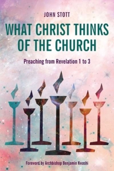 Cover for John Stott · What Christ Thinks of the Church (Pocketbok) (2019)
