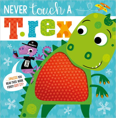 Cover for Never Touch A T.Rex - Never Touch (Paperback Book) (2020)