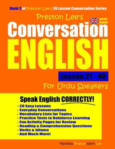 Cover for Matthew Preston · Preston Lee's Conversation English For Urdu Speakers Lesson 21 - 40 (Pocketbok) [British edition] (2020)