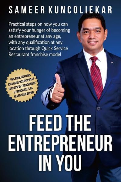 Cover for Sameer Kuncoliekar · Feed The Entrepreneur In You (Paperback Book) (2019)