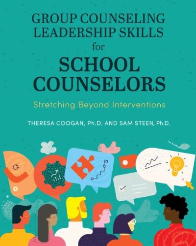Cover for Theresa Coogan · Group Counseling Leadership Skills for School Counselors (Paperback Book) (2021)