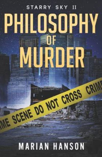 Philosophy of Murder - Marian Hanson - Boeken - Independently Published - 9781798818022 - 5 maart 2019