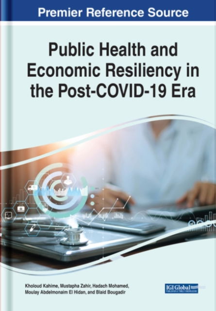 Cover for Kholoud Kahime · Public Health and Economic Resiliency in the Post-COVID-19 Era (Gebundenes Buch) (2021)