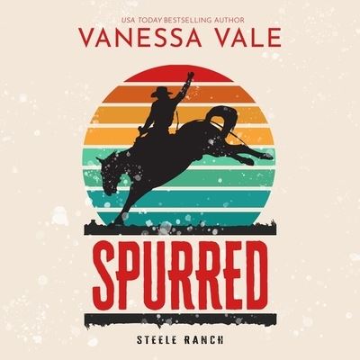 Cover for Vanessa Vale · Spurred (CD) (2020)