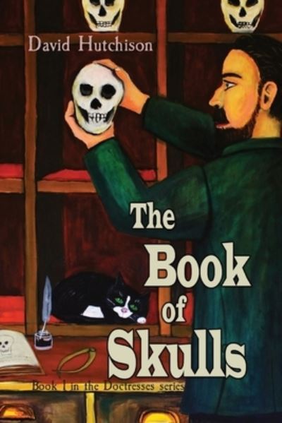 The Book of Skulls - David Hutchison - Livros - Flying Sheep Publishing - 9781838028022 - 24 de abril de 2020