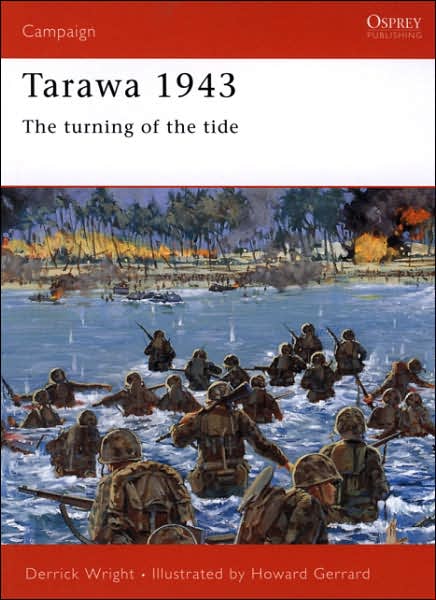 Cover for Derrick Wright · Tarawa 1943: The turning of the tide - Campaign (Paperback Book) (2000)