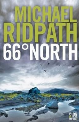 Cover for Michael Ridpath · 66° North - A Magnus Iceland Mystery (Paperback Bog) [Main edition] (2012)