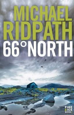Cover for Michael Ridpath · 66° North - A Magnus Iceland Mystery (Paperback Book) [Main edition] (2012)