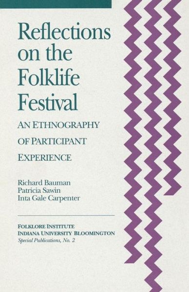 Cover for Richard Bauman · Reflections on the Folklife Festival: An Ethnography of Participant Experience (Paperback Book) (1992)