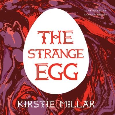 Cover for Kirstie Millar · The Strange Egg: A Symptoms Diary - Art Squares (Paperback Book) (2023)