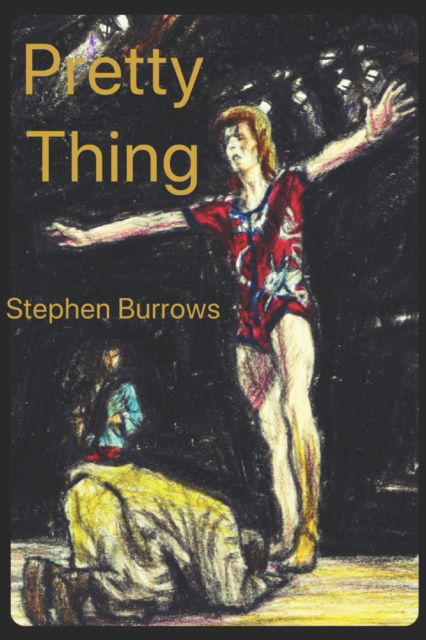 Cover for Stephen Burrows · Pretty Thing - Made In Birmingham (Paperback Bog) (2020)